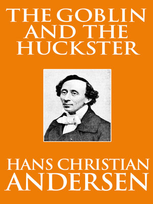 cover image of The Goblin and the Huckster